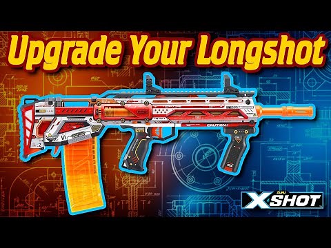 The X Shot Longshot Mod Guide