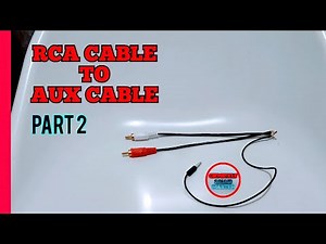 RCA CABLE TO AUX CONVERSION IN SIMPLE WAY PART 2 | NO NEED SOLDERING