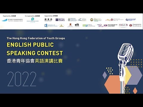 The HKFYG English Public Speaking Contest 2022 | Grand Finals and Awards Ceremony