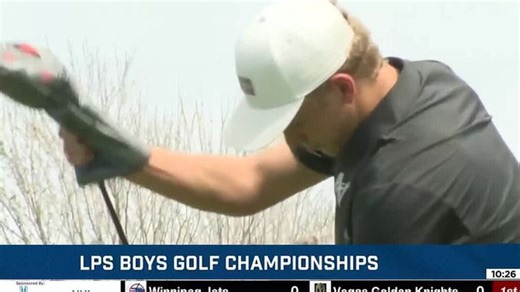 Lincoln Public Schools Boys Golf Championships highlights and coverage | Haystack News