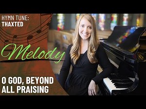 O God beyond All Praising *OCP (Melody)