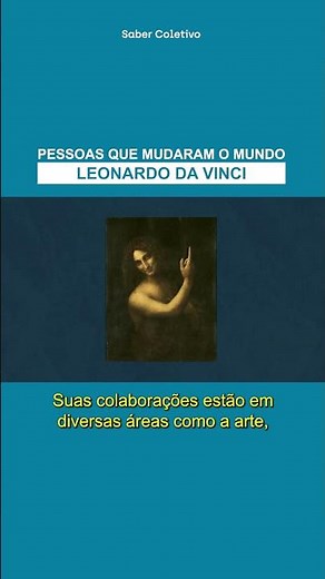 Leonardo da Vinci - O Gênio - Biografia resumida