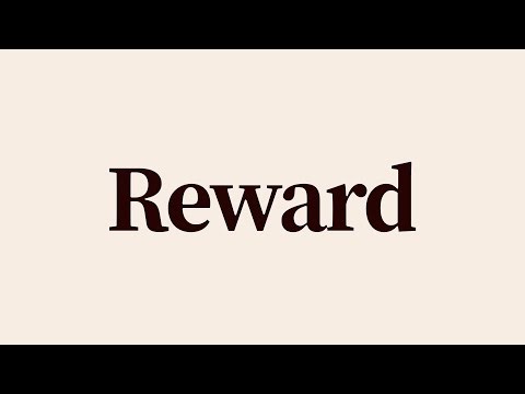 Reward Meaning and Definition