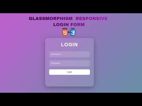Glassmorphism Login Form using HTML and CSS | Responsive UI Tutorial