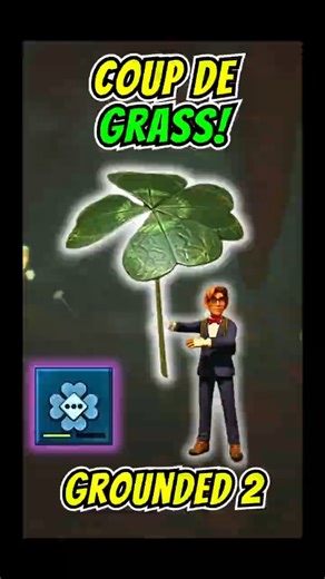 How to Unlock Coup De Grass in Grounded 2 🍀🍀