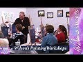 Wilson’s Painting Workshops | Wilson’s Shorts | WPBS | Serving Northern New York and Eastern Ontario