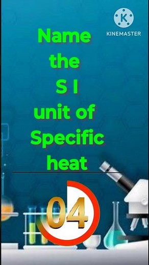 SI unit of specific heat