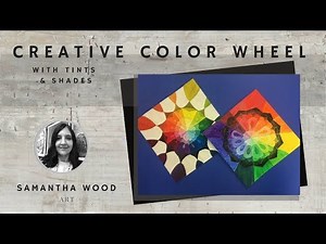Color Wheel Tints and Shades Project