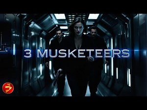 3 MUSKETEERS | A Deadly Plot. A New Team of Heroes. | Full Action Movie