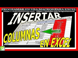 115 ❤️ Como INSERTAR 🔥 COLUMNAS Rapido con MACRO en EXCEL VBA
