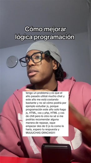 Respondiendo a mensajes pt1 Cómo mejorar la lógica de programación 👨🏾‍💻 cuando has estado programando todo con IA hasta el momento #programacion#logicaprogramacion #javascript #informatica#chatgpt