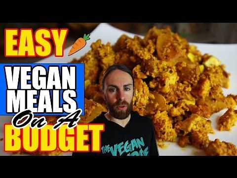 Easy Meals on a Budget (Vegan) $30/week