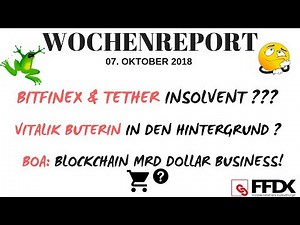 BITFINEX & TETHER PLEITE? 😱GELDGEBER NOBLE BANK INSOLVENT? Buterin zieht sich zurück?! Deutsch