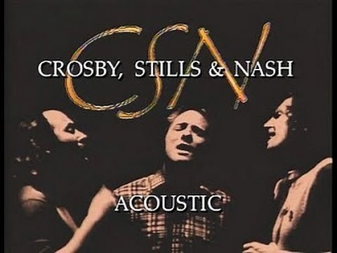 Crosby, Stills & Nash - The Acoustic Concert (Full Album)