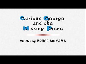 Curious George - Curious George and the Missing Piece Title Card