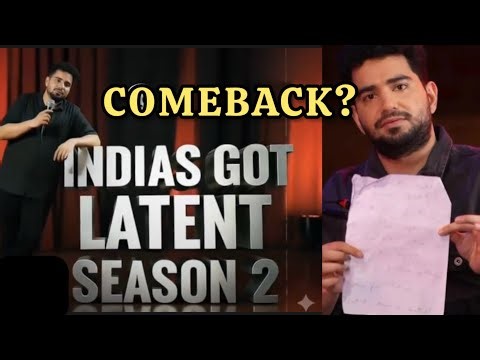 SAMAY RAINA KA COMEBACK – IS INDIA’S GOT LATENT 2 COMING BACK?