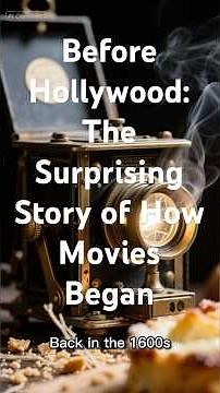 DID YOU KNOW? How Movies Were Born: The Hidden History of Film 🎬