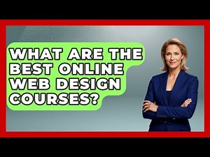 What Are The Best Online Web Design Courses? - Graphic Design Nerd