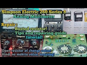 Simpson Electric 260 Series 8 Analog Multimeter | Repair! naka set ng resistance naisaksak sa AC!