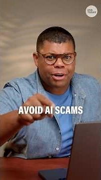 Here's how to avoid falling for an AI-powered scam.