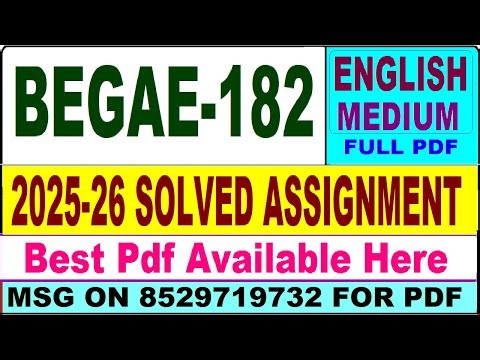 BEGAE 182 solved assignment 2025-26 || begae 182 solved assignment 2026 in English || ignou begae182