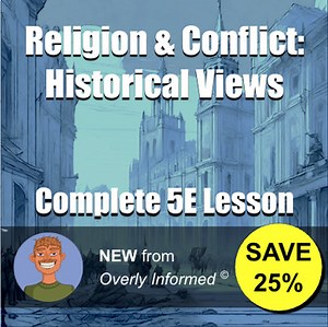 Religion & Conflict: Historical Views Complete 5E Lesson