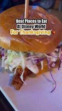 The BEST Disney Thanksgiving Restaurants to Get Your Holiday Meal 🤩