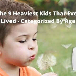 The 9 Heaviest Kids That Ever Lived - Categorized By Age