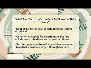 What Are Electrostatic Dusters And How Do They Work? - Homekeeping Handbook