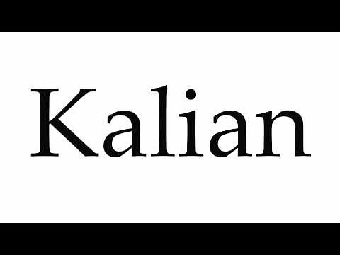 How to Pronounce Kalian