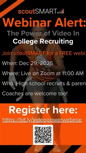 scoutSMART_ College Recruiting Analytics on Instagram: "NEW WEBINAR 🎓📹 The Power of Video in College Recruiting 📅 Dec 29 | ⏰ 11:00 AM ET | 💻 Zoom Recruits & parents—if you’re serious about playing at the next level, your video matters. We’ll show you what coaches look for, how to build a better highlight reel, and how to avoid common mistakes. Register Now: https://bit.ly/videopowerwebinar"