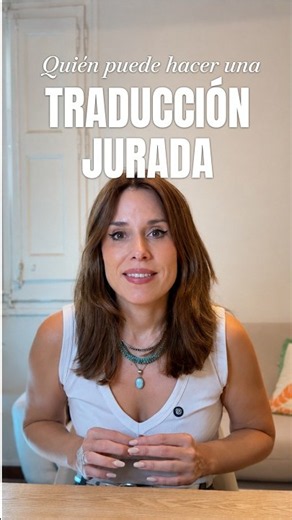 ¿Quién hace una traducción jurada?