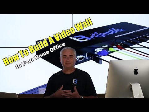 How To Build A Video Wall