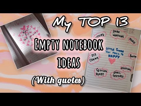 My TOP 13 EMPTY NOTEBOOK IDEAS(with quotes)🎀