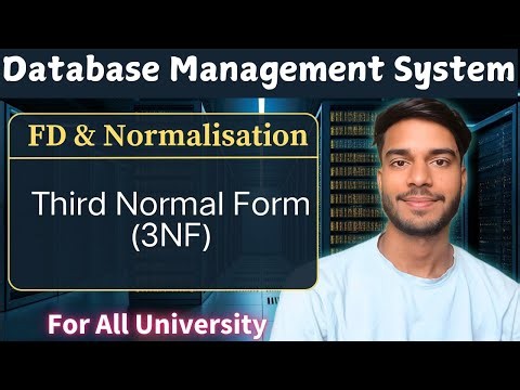 2.13 Third Normal Form | 3NF | Normalization | DBMS