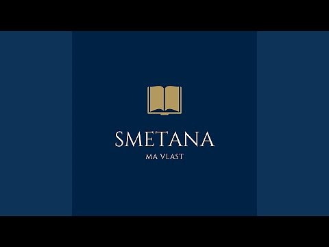 Bedřich Smetana: Má Vlast