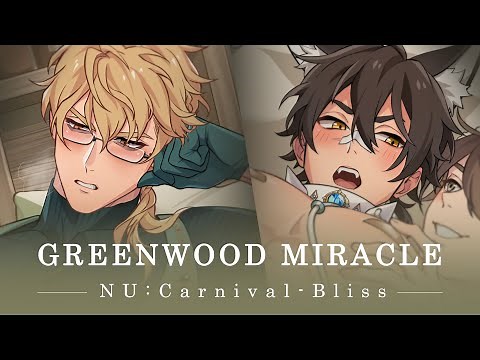 NU: Carnival - Bliss - [Greenwood Miracle] PV