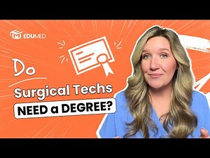 What Degree Do You Need to Be a Surgical Tech?