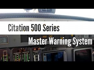 Citation 500 Series - Master Warning System