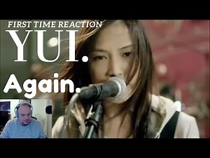 FIRST TIME REACTING TO YUI - Again (Live Recording Version) COME HAVE A LISTEN.