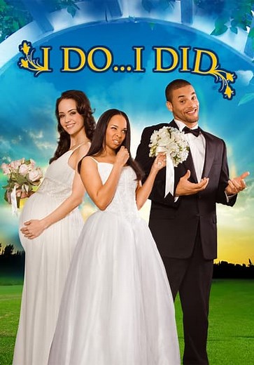 I Do...I Did (2009)