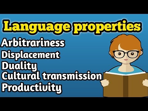 Properties of language | What are properties of language | Arbitrariness | Displacement | Duality