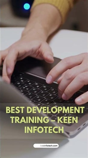Web Development Training in India | Keen Infotech | Learn Website Development