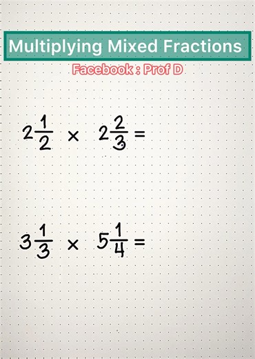 How to multiply mixed fractions?🧐 #mathhacks #mathtricks #amazing | Prof D