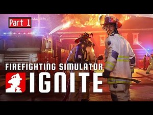 Firefighting Simulator Ignite tutorial complete