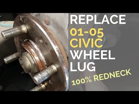 Replace 01-05 Civic Wheel Lug (Redneck Method)