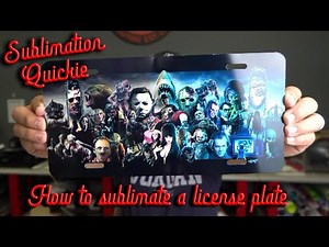 How to sublimate a license plate.