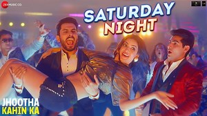 12K views · 80 shares | Party like never before with the brand new party anthem of the season, #SaturdayNight from Jhootha Kahin Ka! #RishiKapoor Jimmy Sheirgill Sunny Singh Omkar kapoor Natasa Stankovic Amjad-Nadeem Enbee Neeraj Shridhar - Bombay Vikings Jyotica Tangri Shantketan Entertainment's Soham Rockstar Entertainment #NimishaMehta | Zee Music Company | Facebook