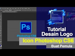 TUTORIAL ADOBE PHOTOSHOP CS6 BAGI PEMULA Membuat Icon Photoshop CS6 yang sangat mudah 2020