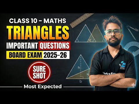 LIVE 🔴 Class 10 Maths | Triangles Important Questions | Board Exam 2025–26 | Sure Shot